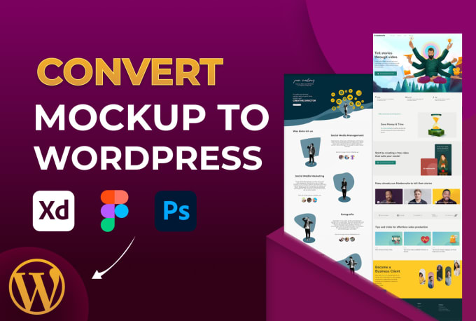 I will convert figma to wordpress, xd or PSD to wordpress, figma to elementor website