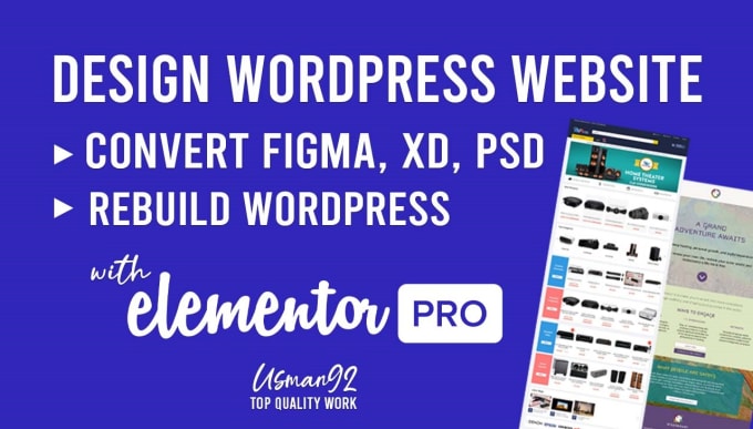 I will design, convert or rebuild wordpress site with elementor pro