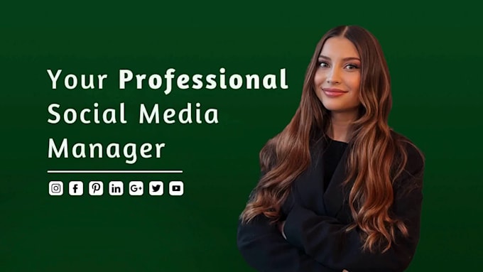 I will be your social media marketing manager