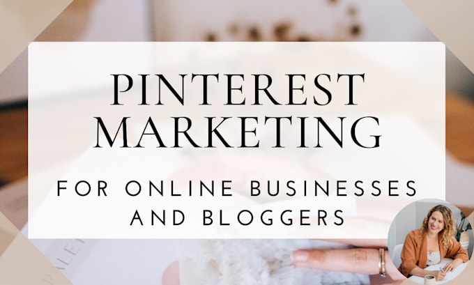 I will manage your pinterest marketing for your business and blog